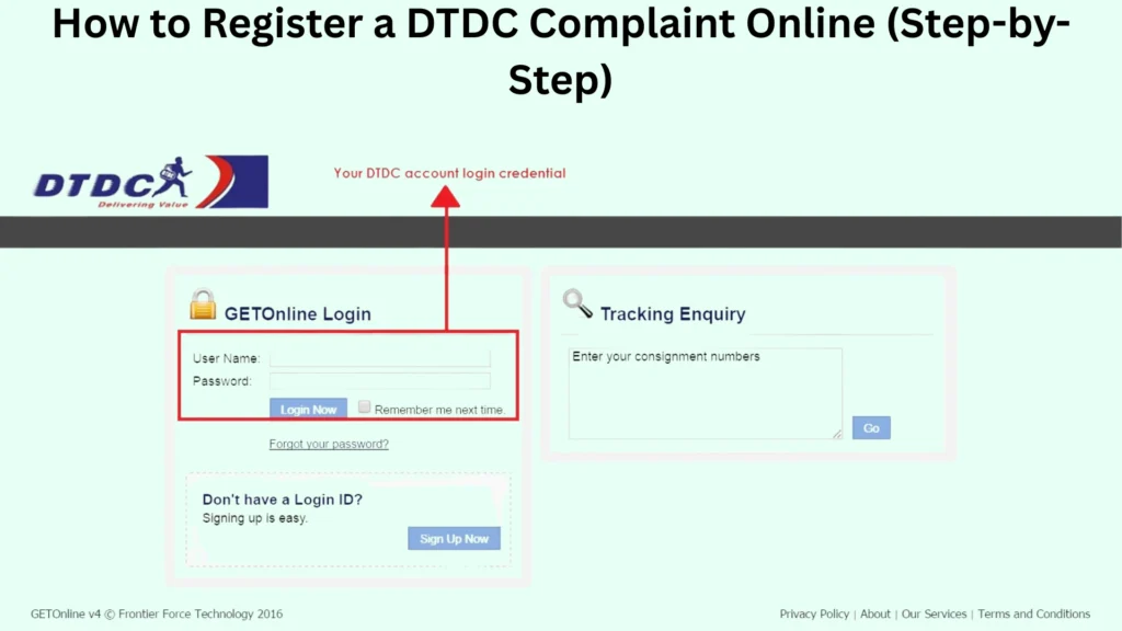 How to Register a DTDC Complaint Online (Step-by-Step) How to Register a DTDC Complaint Online (Step-by-Step)